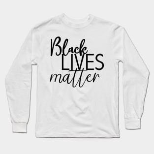 I Can't Breathe Black Lives Matter | Black Lives Matter Long Sleeve T-Shirt